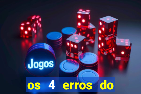 os 4 erros do jovem rico