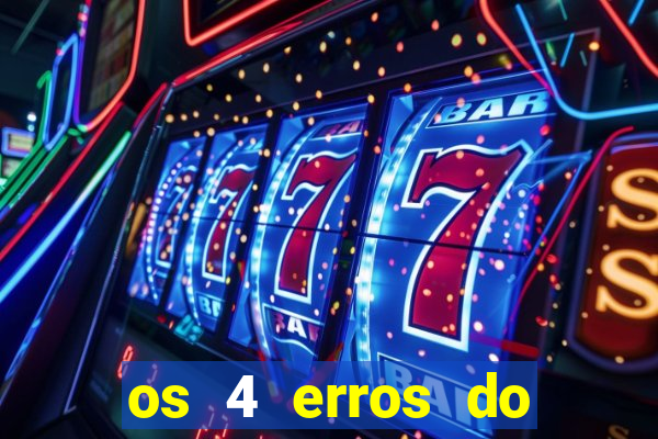 os 4 erros do jovem rico