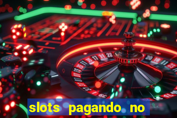 slots pagando no cadastro saque free 2024