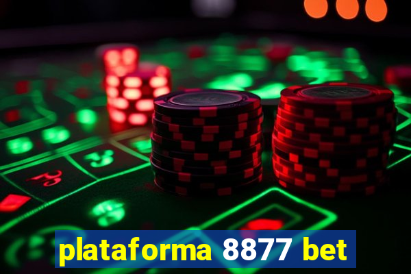 plataforma 8877 bet