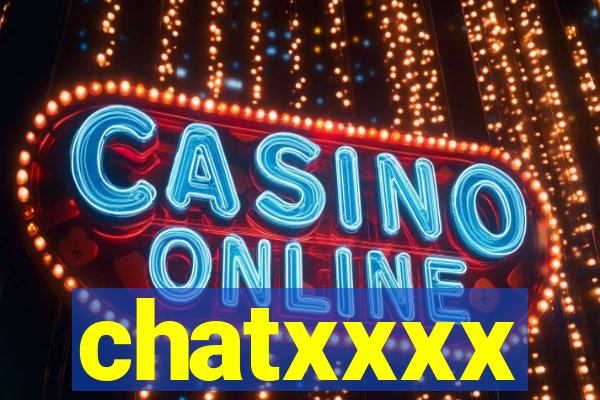 chatxxxx