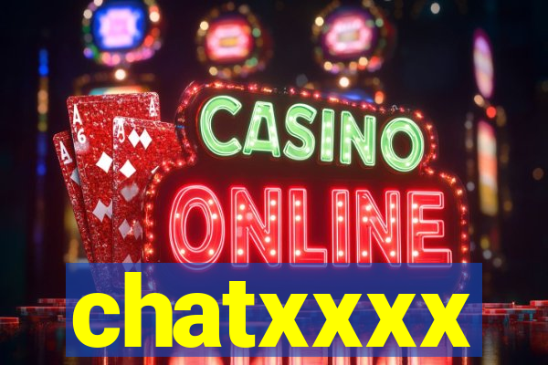 chatxxxx