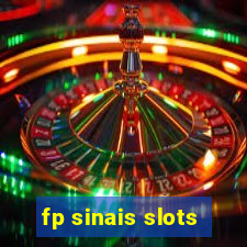 fp sinais slots