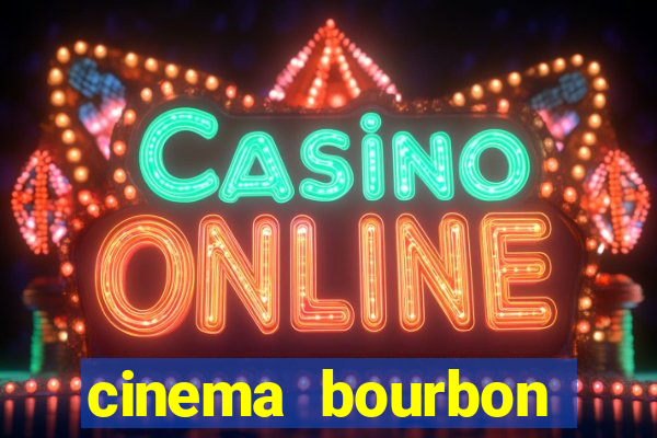 cinema bourbon ipiranga filmes em cartaz