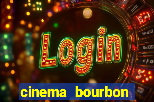 cinema bourbon ipiranga filmes em cartaz