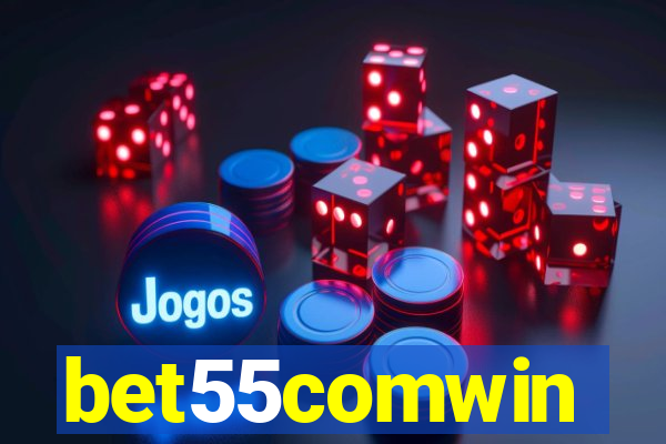 bet55comwin