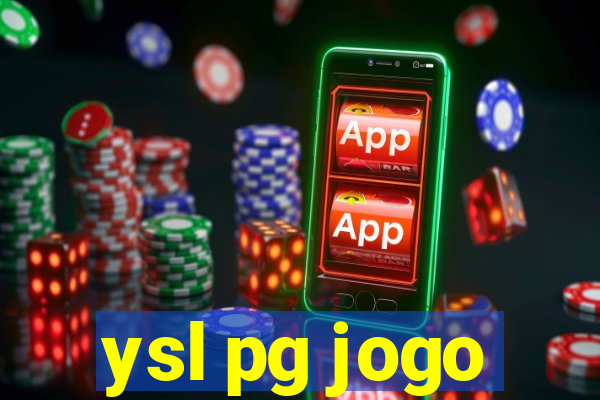 ysl pg jogo