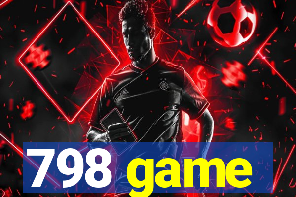 798 game