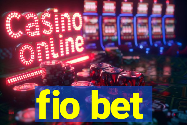 fio bet