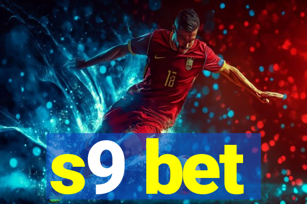 s9 bet