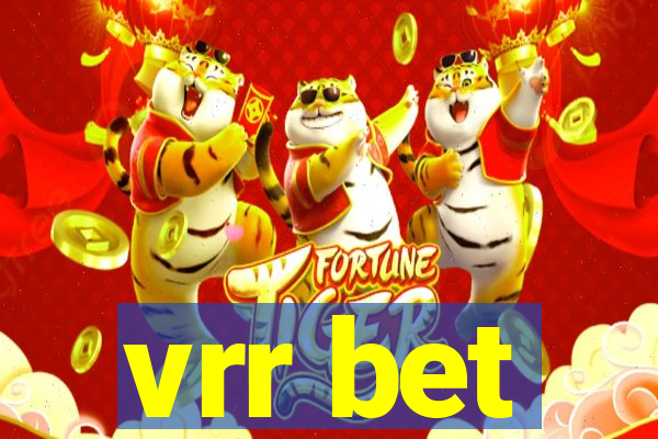 vrr bet