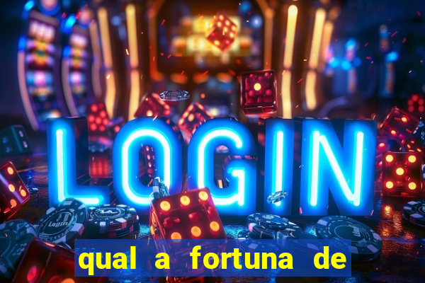 qual a fortuna de gilberto gil