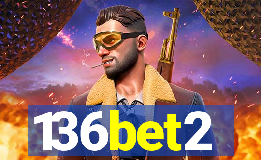 136bet2