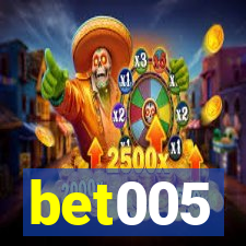 bet005