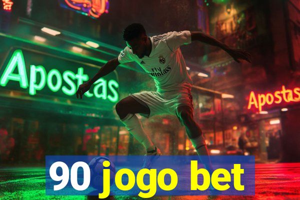 90 jogo bet