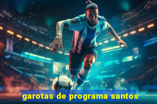 garotas de programa santos
