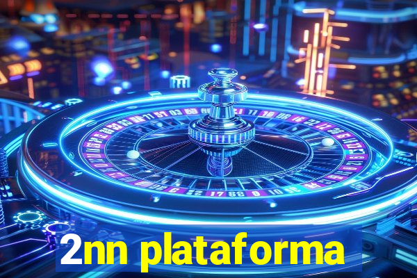 2nn plataforma
