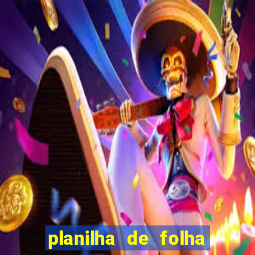 planilha de folha de pagamento