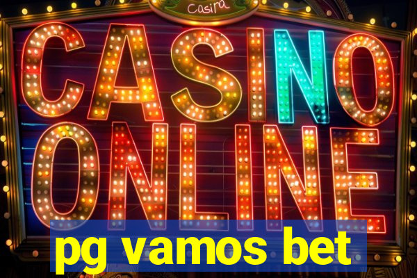 pg vamos bet