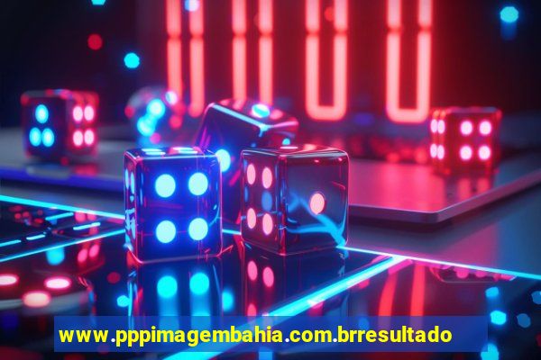 www.pppimagembahia.com.brresultado de exame