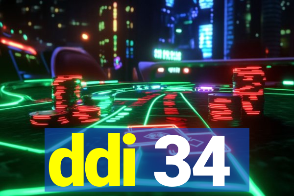 ddi 34