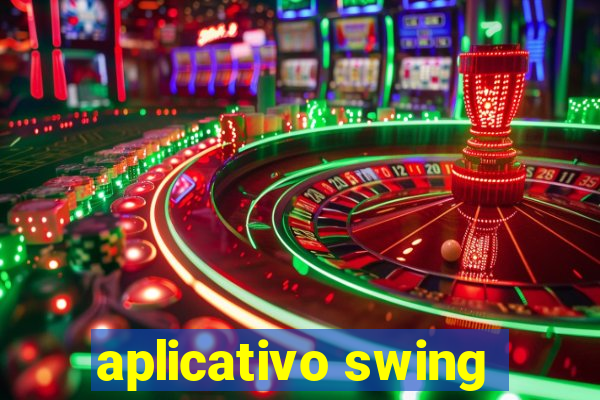 aplicativo swing