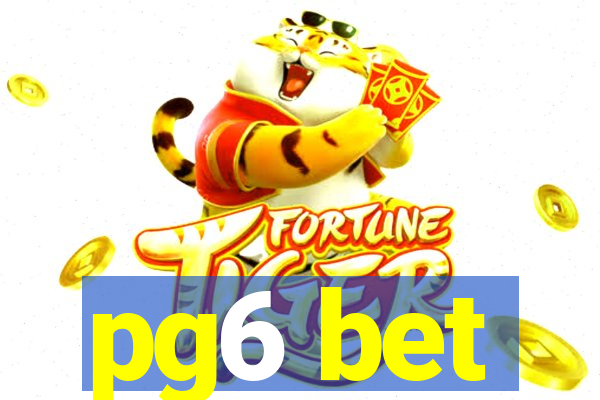 pg6 bet