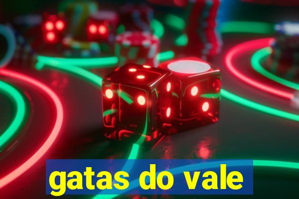 gatas do vale
