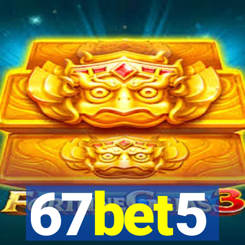 67bet5