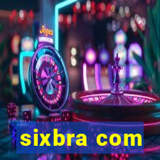 sixbra com