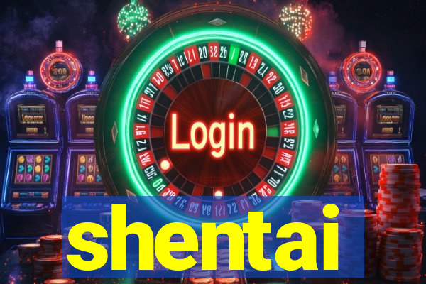 shentai