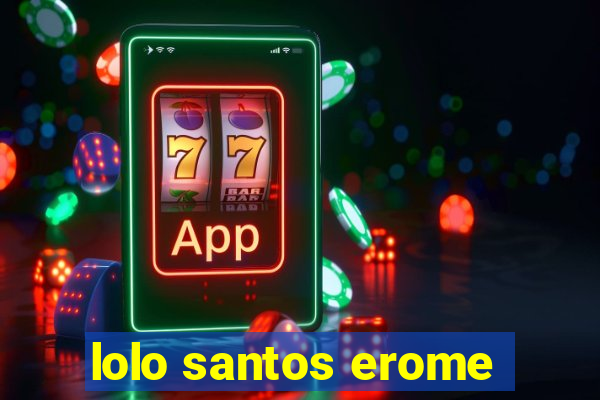 lolo santos erome