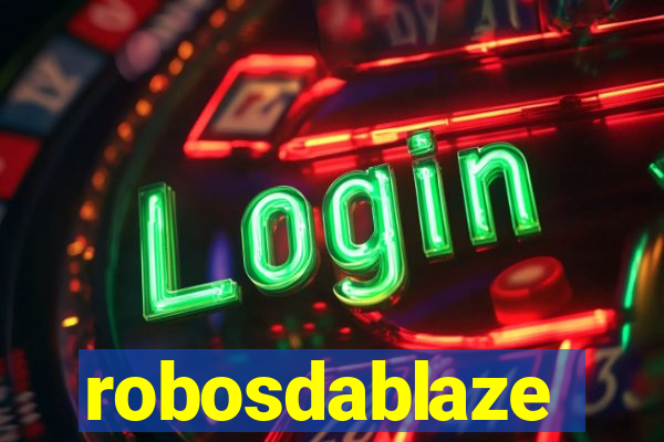 robosdablaze