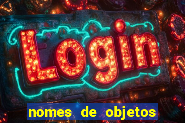 nomes de objetos de origem tupi guarani