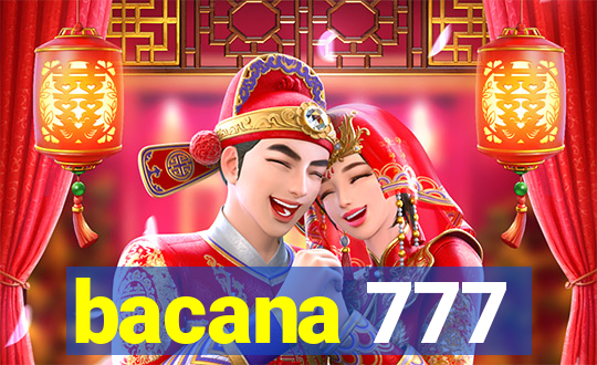 bacana 777