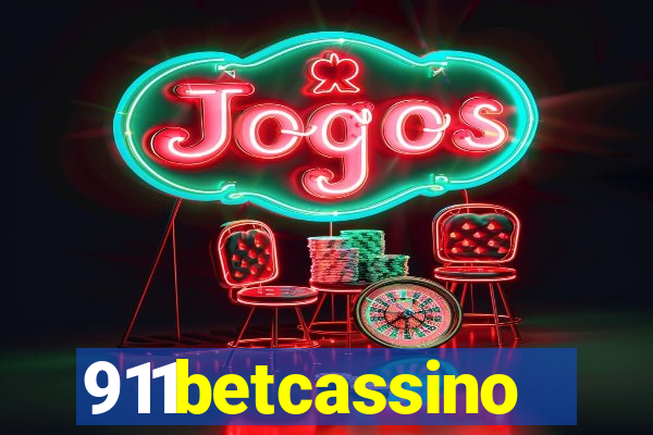 911betcassino