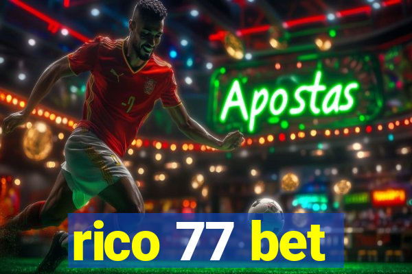 rico 77 bet