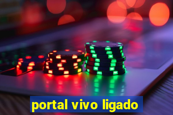 portal vivo ligado