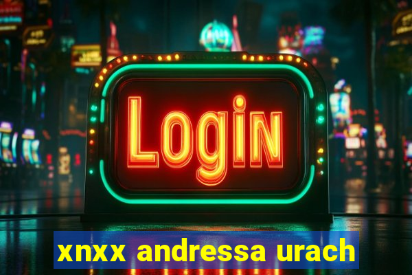 xnxx andressa urach