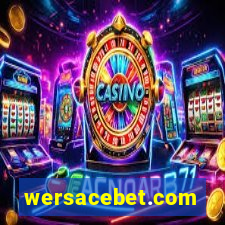 wersacebet.com