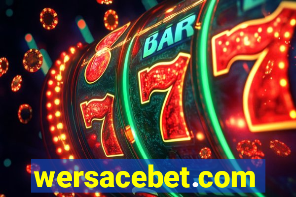wersacebet.com