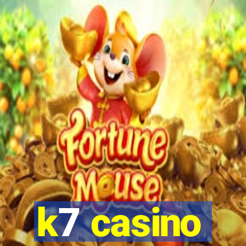 k7 casino