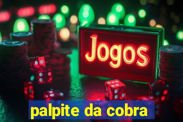 palpite da cobra
