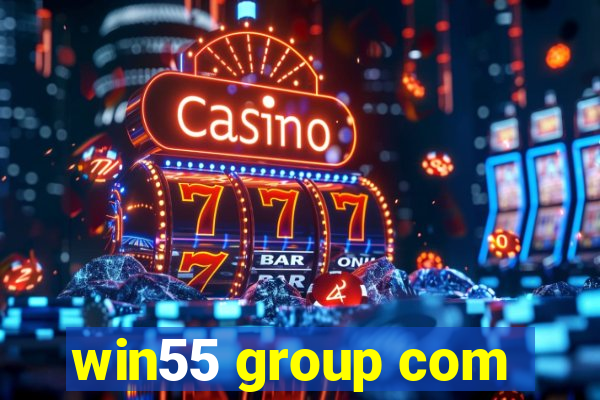 win55 group com