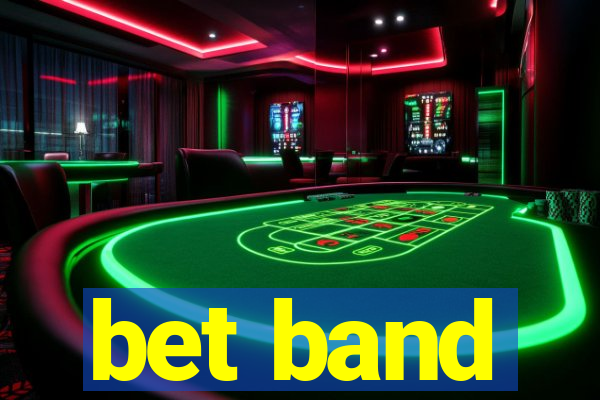 bet band