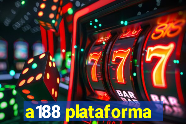 a188 plataforma