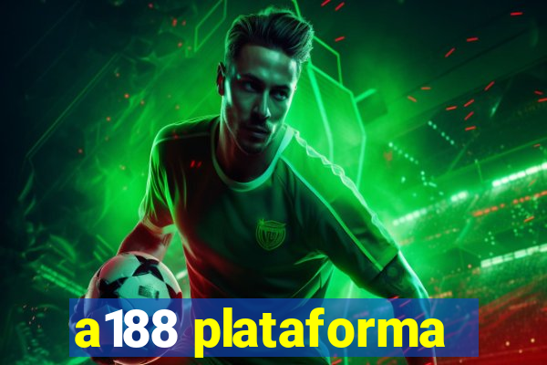 a188 plataforma