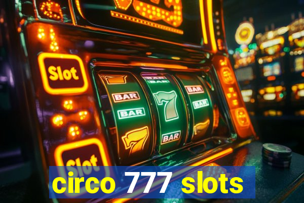 circo 777 slots