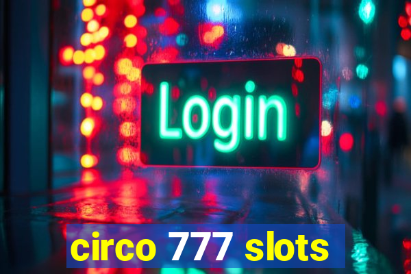 circo 777 slots