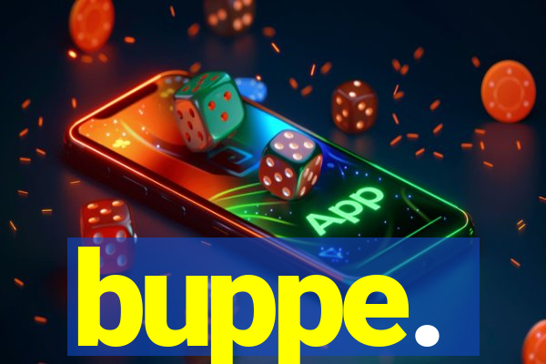 buppe.